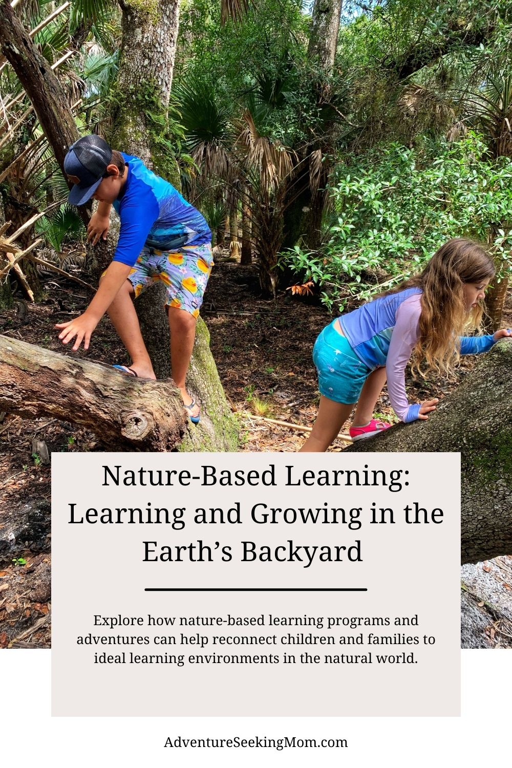 Nature-Based Learning: Growing And Learning In The Earth's Backyard ...